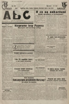 ABC : pismo codzienne : informuje wszystkich o wszystkiem. 1934, nr 183