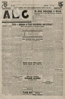ABC : pismo codzienne : informuje wszystkich o wszystkiem. 1934, nr 185