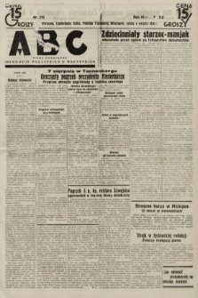 ABC : pismo codzienne : informuje wszystkich o wszystkiem. 1934, nr 213
