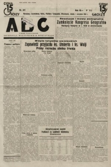 ABC : pismo codzienne : informuje wszystkich o wszystkiem. 1934, nr 241