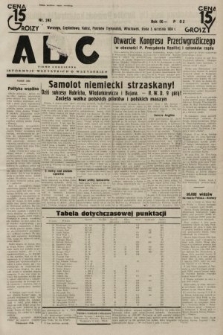 ABC : pismo codzienne : informuje wszystkich o wszystkiem. 1934, nr 245