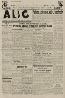 ABC : pismo codzienne : informuje wszystkich o wszystkiem. 1934, nr 249