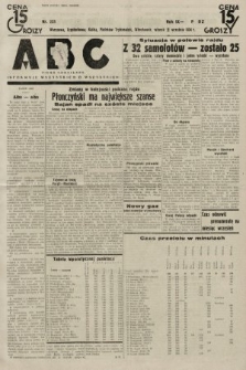 ABC : pismo codzienne : informuje wszystkich o wszystkiem. 1934, nr 251
