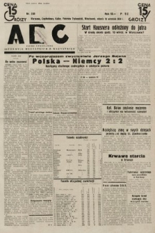 ABC : pismo codzienne : informuje wszystkich o wszystkiem. 1934, nr 258