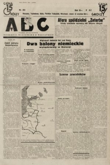 ABC : pismo codzienne : informuje wszystkich o wszystkiem. 1934, nr 265