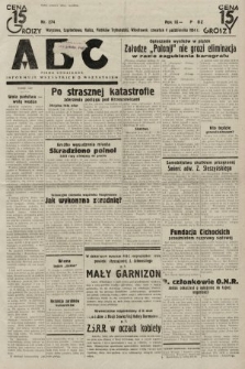 ABC : pismo codzienne : informuje wszystkich o wszystkiem. 1934, nr 274