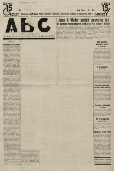 ABC : pismo codzienne : informuje wszystkich o wszystkiem. 1934, nr [300] [ocenzurowany]