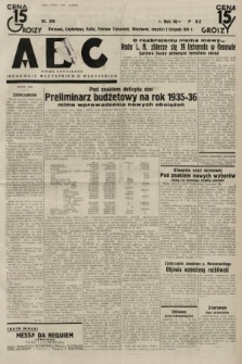 ABC : pismo codzienne : informuje wszystkich o wszystkiem. 1934, nr 305