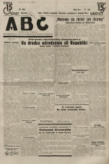 ABC : pismo codzienne : informuje wszystkich o wszystkiem. 1934, nr 309