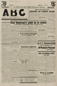 ABC : pismo codzienne : informuje wszystkich o wszystkiem. 1934, nr 313