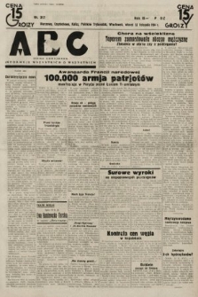 ABC : pismo codzienne : informuje wszystkich o wszystkiem. 1934, nr 317