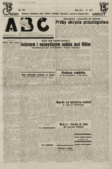 ABC : pismo codzienne : informuje wszystkich o wszystkiem. 1934, nr 319