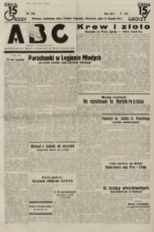 ABC : pismo codzienne : informuje wszystkich o wszystkiem. 1934, nr 320