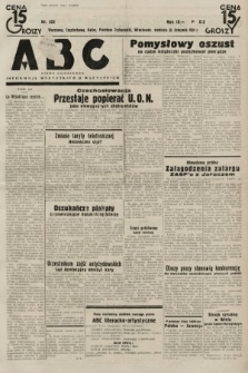 ABC : pismo codzienne : informuje wszystkich o wszystkiem. 1934, nr 322