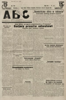 ABC : pismo codzienne : informuje wszystkich o wszystkiem. 1934, nr 334