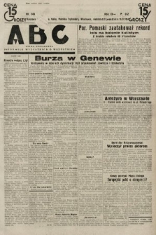 ABC : pismo codzienne : informuje wszystkich o wszystkiem. 1934, nr 345