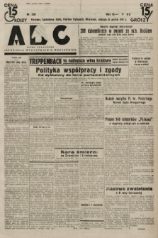 ABC : pismo codzienne : informuje wszystkich o wszystkiem. 1934, nr 358