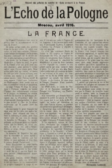 L'Echo de la Pologne : résumé des articles du numéro de l'Echo consacré à la France. 1916.04