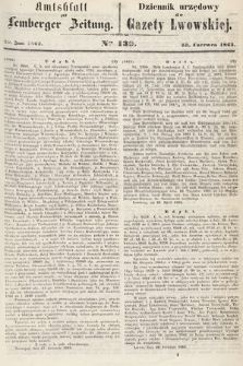 Amtsblatt zur Lemberger Zeitung = Dziennik Urzędowy do Gazety Lwowskiej. 1863, nr 139
