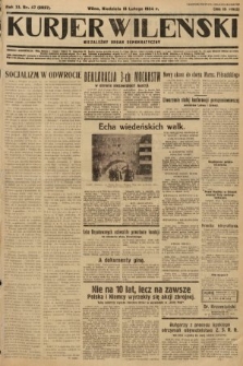 Kurjer Wileński : niezależny organ demokratyczny. 1934, nr 47
