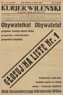 Kurjer Wileński : niezależny organ demokratyczny. 1934, nr 155