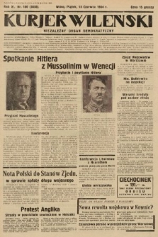 Kurjer Wileński : niezależny organ demokratyczny. 1934, nr 160