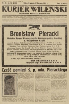 Kurjer Wileński : niezależny organ demokratyczny. 1934, nr 162