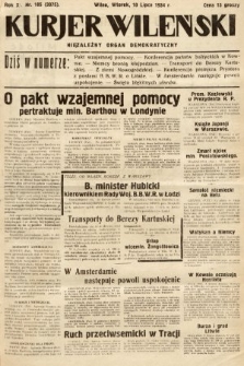 Kurjer Wileński : niezależny organ demokratyczny. 1934, nr 185