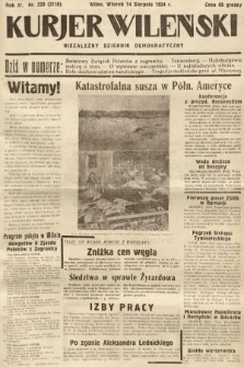 Kurjer Wileński : niezależny dziennik demokratyczny. 1934, nr 220