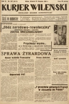 Kurjer Wileński : niezależny dziennik demokratyczny. 1934, nr 227