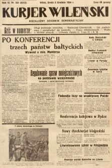 Kurjer Wileński : niezależny dziennik demokratyczny. 1934, nr 333