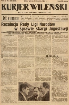 Kurjer Wileński : niezależny dziennik demokratyczny. 1934, nr 338