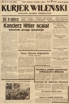Kurjer Wileński : niezależny dziennik demokratyczny. 1934, nr 343