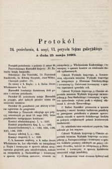 [Kadencja VI, sesja IV, pos. 24] Protokół 24. posiedzenia 4. sesyi, VI peryodu Sejmu Galicyjskiego