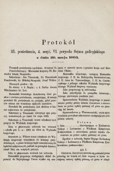 [Kadencja VI, sesja IV, pos. 25] Protokół 25. posiedzenia 4. sesyi, VI peryodu Sejmu Galicyjskiego