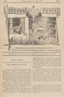 Hodowca Polski : dwutygodnik poświęcony hodowli drobiu, gołębi, królików itd. 1907, nr 7