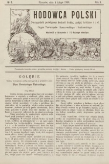 Hodowca Polski : dwutygodnik poświęcony hodowli drobiu, gołębi, królików itd. 1908, nr 3