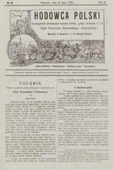 Hodowca Polski : dwutygodnik poświęcony hodowli drobiu, gołębi, królików itd. 1908, nr 14