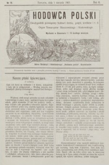 Hodowca Polski : dwutygodnik poświęcony hodowli drobiu, gołębi, królików itd. 1908, nr 15