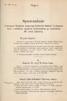 [Kadencja I, sesja IV, al. 1] Alegata do Sprawozdań Stenograficznych z Czwartej Sesyi Sejmu Galicyjskiego z roku 1866. Alegat 1