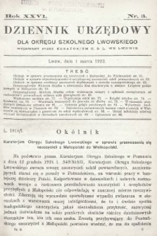 Dziennik Urzędowy dla Okręgu Szkolnego Lwowskiego : wydawany przez Kuratorjum O. S. L. we Lwowie. 1922, nr 3