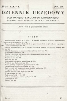 Dziennik Urzędowy dla Okręgu Szkolnego Lwowskiego : wydawany przez Kuratorjum O. S. L. we Lwowie. 1922, nr 12