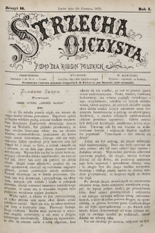 Strzecha Ojczysta : pismo dla rodzin polskich. 1879, z. 16