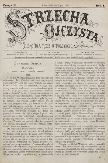 Strzecha Ojczysta : pismo dla rodzin polskich. 1879, z. 20