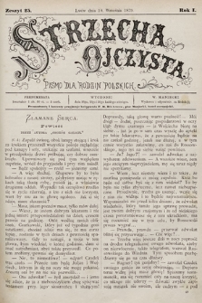 Strzecha Ojczysta : pismo dla rodzin polskich. 1879, z. 25