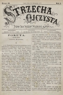 Strzecha Ojczysta : pismo dla rodzin polskich. 1879, z. 32