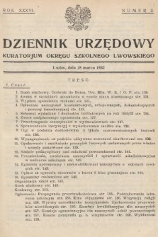 Dziennik Urzędowy Kuratorjum Okręgu Szkolnego Lwowskiego. 1932, nr 3