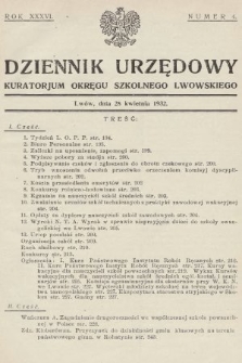 Dziennik Urzędowy Kuratorjum Okręgu Szkolnego Lwowskiego. 1932, nr 4