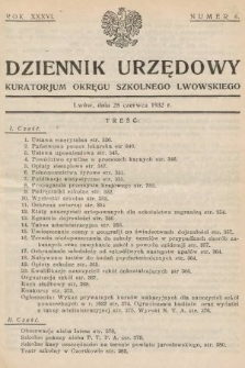 Dziennik Urzędowy Kuratorjum Okręgu Szkolnego Lwowskiego. 1932, nr 6