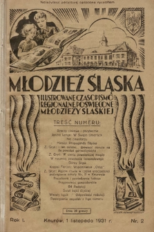 Młodzież Śląska : ilustrowane czasopismo regionalne poświęcone młodzieży śląskiej. 1931, nr 2